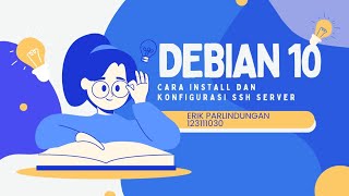 Cara Install dan konfigurasi ssh server di Debian 10
