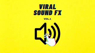 Free Viral Sound Effects Pack Vol. 1 (22 Sfx)