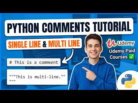 3 Python Comments Tutorial | Single Line & Multi Line Comments in Python | Udemy Paid Courses ✅