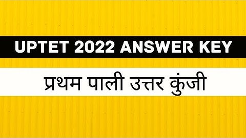 UPTET FULL ANSWER KEY UPTET SOLVED PAPER TET 2022 ANSWER KEY CDP ENVIRONMENT STUDIES