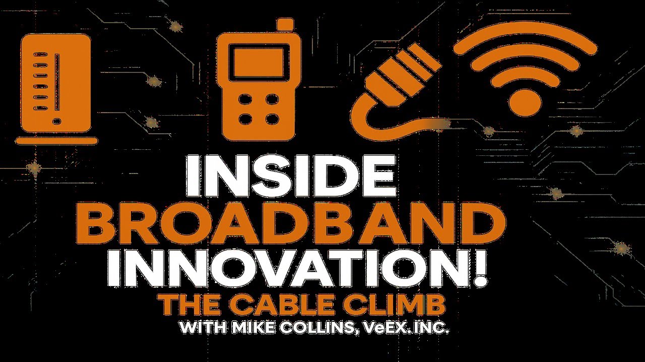 From Technician to Product Manager: Mike Collins’ 40-Year Cable Career | The Cable Climb