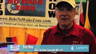 Bob's No Wake Zone, Products and Services Show 2014