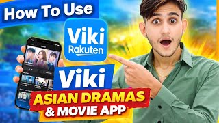 How To Use Viki Asian Dramas and Movie App ? Viki Asian Dramas and Movie App kaise Use kare ? screenshot 3