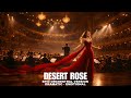 Desert Rose Epic Orchestral Cover Cinematic Emotional Version