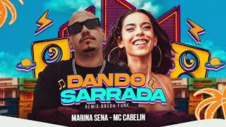 Marina Sena e MC Cabelin prod Vitinho na Base (REMIX BREGA FUNK)