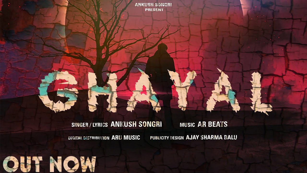 Watch GHAYAL : Ankush Songri :New Haryanvi Romantic song 2022. on YouTube Watch GHAYAL : Ankush Songri :New Haryanvi Romantic song 2022. on YouTube