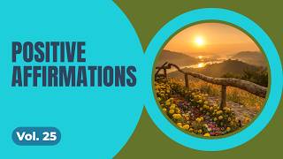 Peaceful Start - Affirmations For A Centered Mind (Vol. 25)