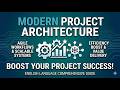 Modern Project Architecture