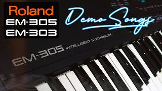 Roland EM-305 / EM-303 Demo Songs