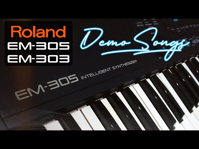 Roland EM-305 / EM-303 Demo Songs - YouTube