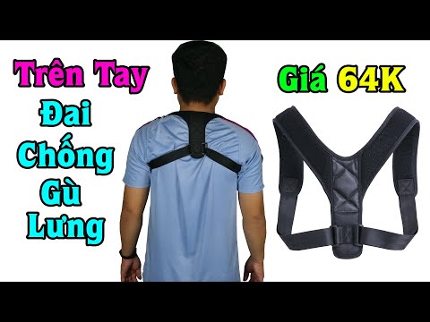 Video Mua Và Dùng Thử Đai Chống Gù Lưng có thật sự hiệu quả ? - youtube