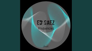 Frequencies - Ed Saez