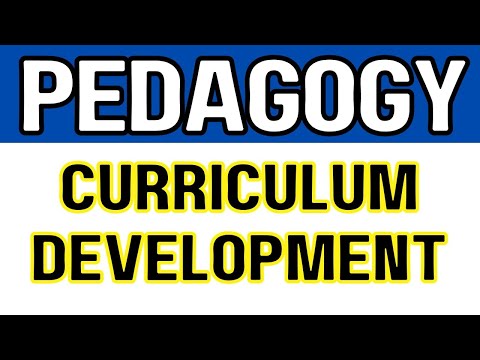 Curriculum Development & Design | Pedagogy Notes for SST, Headmaster, B.Ed. & M.Ed. Preparation