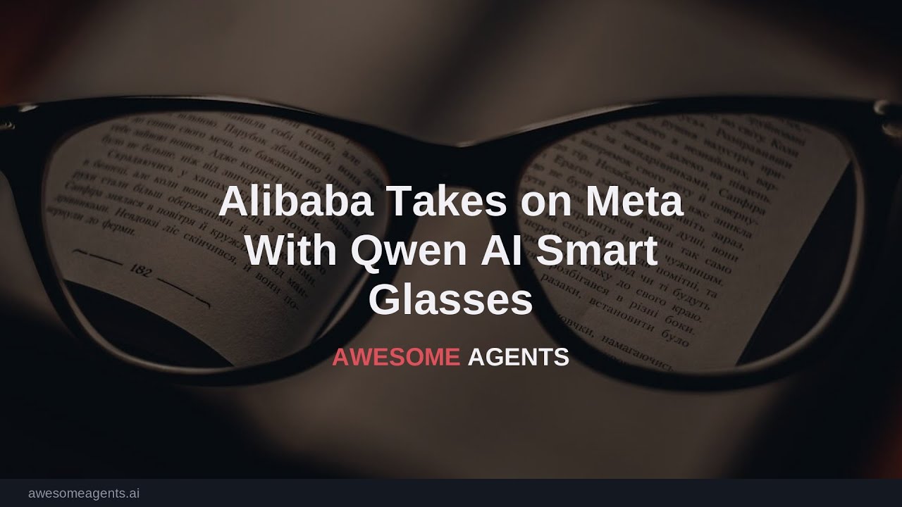Alibaba Takes on Meta With Qwen AI Smart Glasses