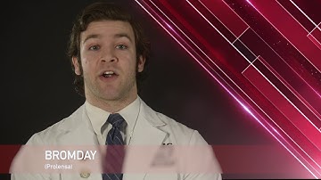 Bromday or Prolensa Medication Information (dosing, side effects, patient counseling)