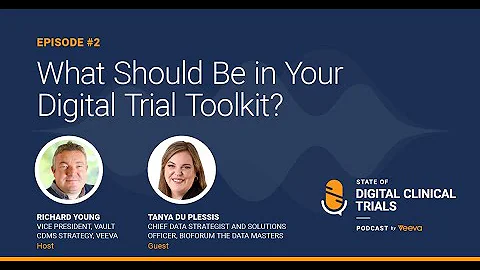 Episode 2. What Should be in Your Digital Trial Toolkit?