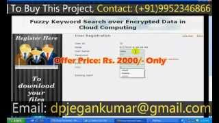 Fuzzy Keyword Search over Encrypted Data in Cloud Computing - IEEE Project - ASP.NET