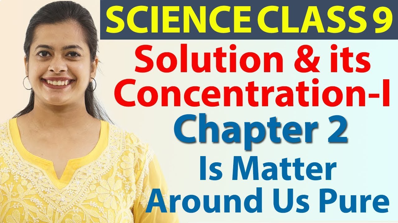 case study chapter 2 science class 9