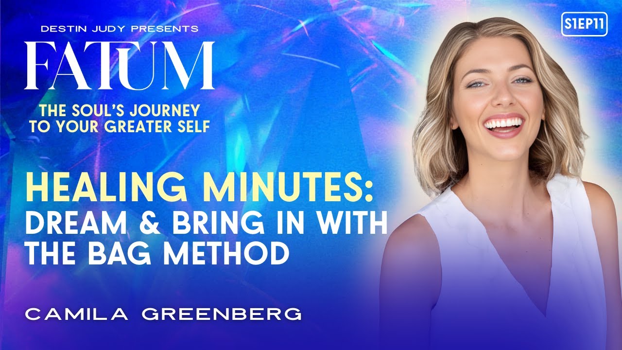Day 11 | Healing Minutes: The BAG Method Meditation with “Coach Cam” Camila Greenberg 
