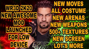 WR3D-2K20 NEW AWESOME MOD LAUNCHED SPECIAL FOR LOW DEVICE DOWNLOAD FAST