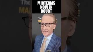 Bill Maher Reveals Why Dems Are Headed for Midterm Disaster