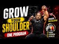 GROW YOUR SHOULDER ONLY ONE PROGRAM