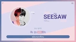 [Karaoke Thaisub] BTS (방탄소년단) SUGA - Trivia 轉 : Seesaw #oo_cotton chords