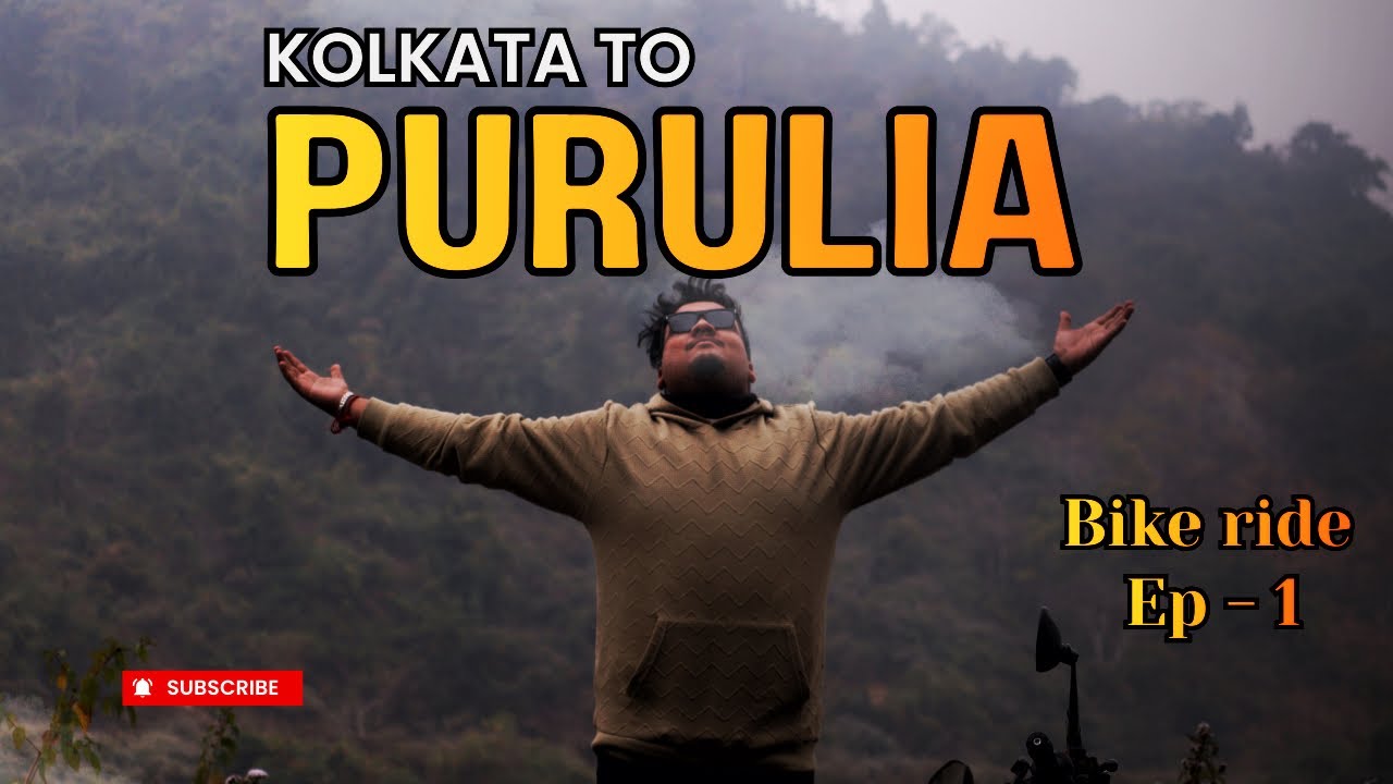 Kolkata to Purulia || Bengali motovlog || Fun Moto Ride || Ep - 1 