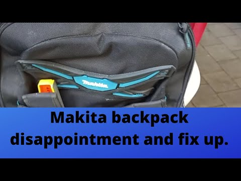 Makita Backpack. Not too bad, Not too good.