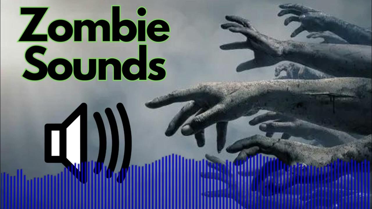 Zombie Sound Effects Growls Grunts No Copyright YouTube zombie-sound-effects-growls-grunts-no-copyright-youtube