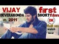 Vijay Devarakonda - Konchem Touch Lo Unte Chepta | Vijay Devarakonda First short film