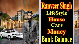 Ranveer Singh Lifestyle 2020, Income, House, Cars, Family, Wife, Biography &Net Worth