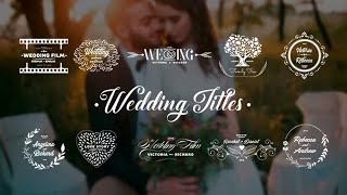 Top 10 Wedding Titles After Effects Templates