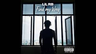 Find My Way - Lil RB