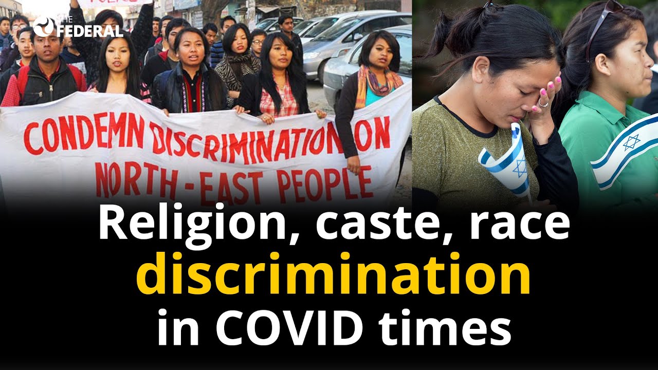 Religion, caste, race discrimination in COVID times