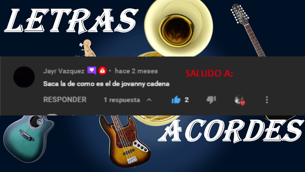 Y Como Es El, jovanny Cadena, Letra Y Acordes, Tutorial Acordes Chordify