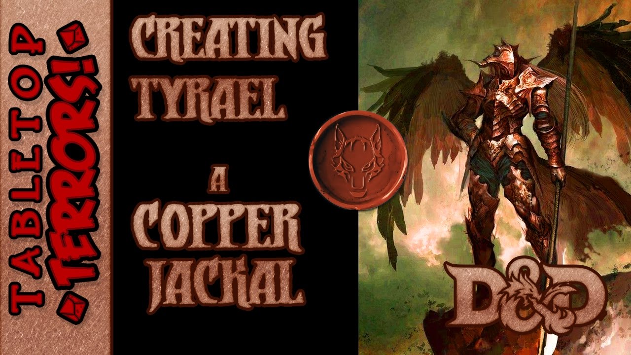 Creating a D&D Character  - Copper Jackals - w/Performance Check