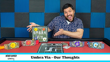 Umbra Via - Our Thoughts (Board Game)