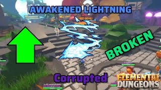 Corrupted Awakened Lightning Showcase Elemental Dungeons