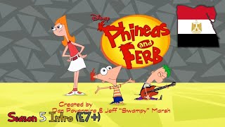 Phineas And Ferb - Season 5 Intro Egyptian Arabic, V2