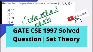 Gate CSE 1997 solved question | Set Theory