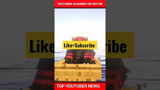 A Minecraft Youtuber Scamed $1800 With Him Editor #rissedit #Suchspeed
