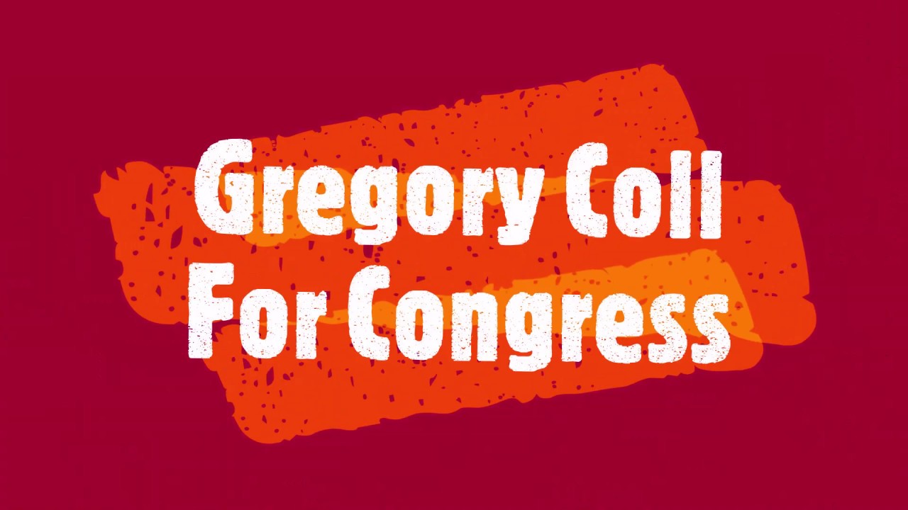 Gregory Coll for Congress - YouTube