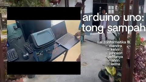 tutorial membuat tong sampah otomatis menggunakan arduino uno