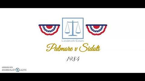 Palmore v Sidoti