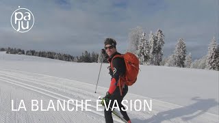 Journal intime d’une traversée du Jura à ski de fond