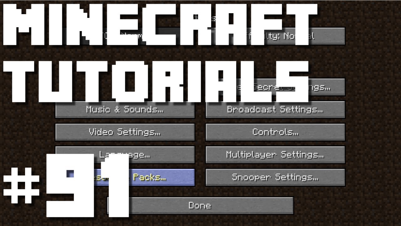 Minecraft Tutorials: E91 - Menu and Option Changes in 1.7 (Tutorials ...