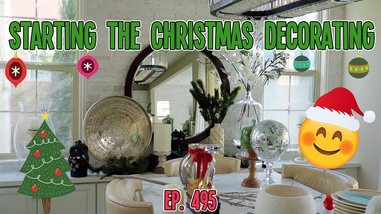 STARTING THE CHRISTMAS DECORATING | VLOG EP. 495 - YouTube