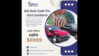 Get Best Cash for Cars Canberra | Fast & Easy Car Removal Service