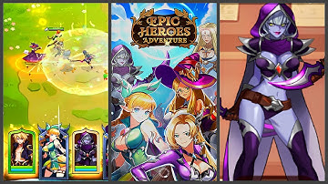 Epic Heroes Adventure : Action & Idle Dungeon RPG (Gameplay Android)